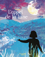 L'appel de la lune