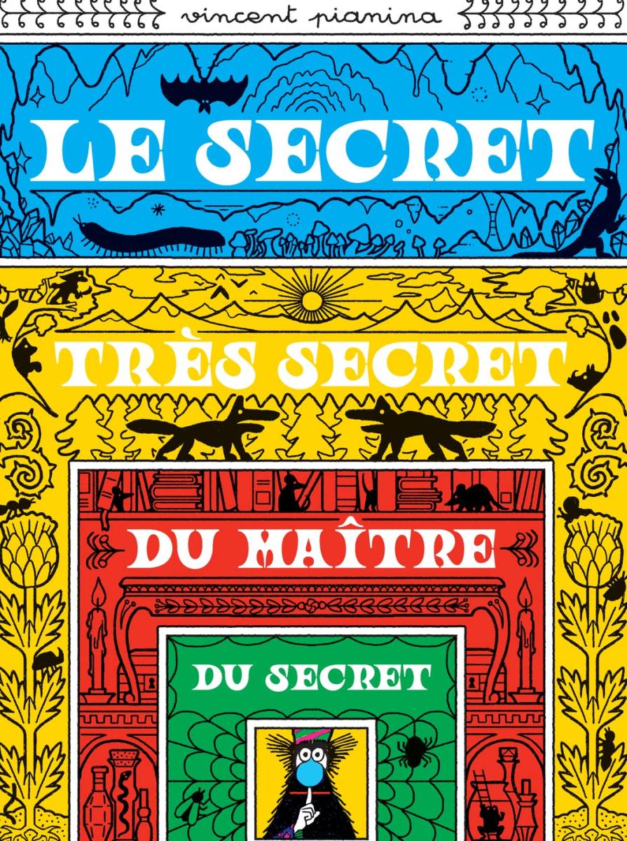 LE SECRET TRÈS SECRET DU MAITRE DU SECRET