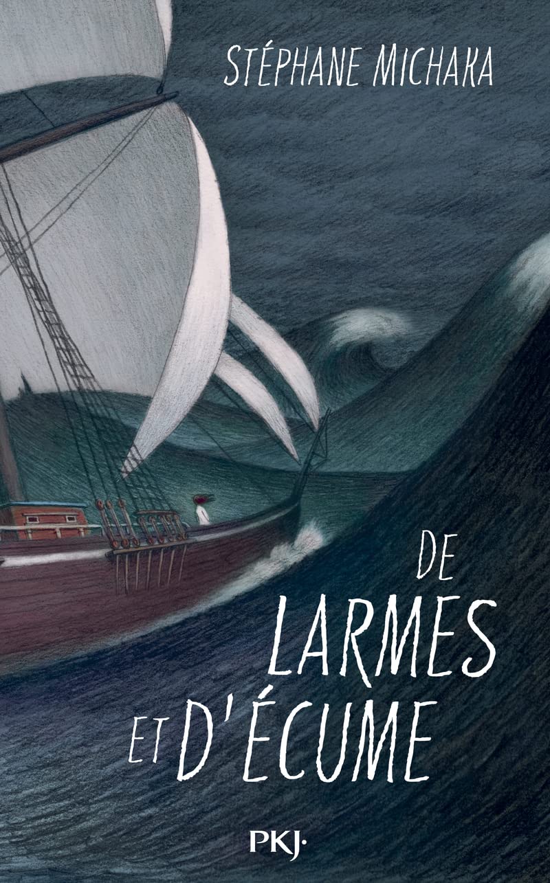 DE LARMES ET D'ÉCUME