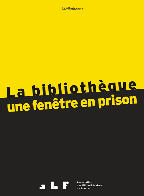 couverture médiathèmes La bibliothèque : une fenêtre en prison